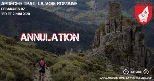 annulation Ardèche Trail la Voie Romaine 2020